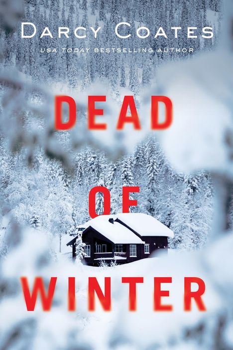 Darcy Coates: Dead of Winter, Buch