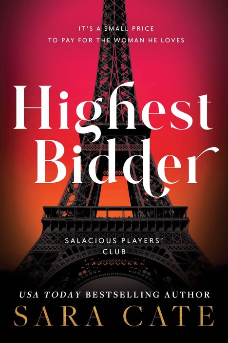 Sara Cate: Highest Bidder, Buch