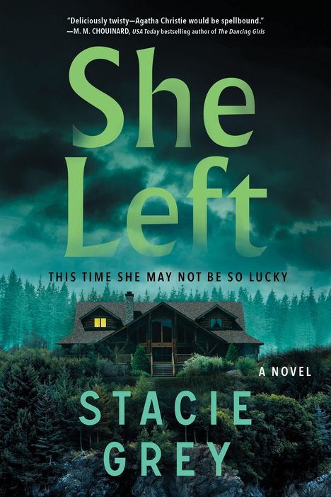 Stacie Grey: She Left, Buch