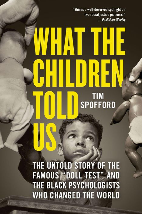 Tim Spofford: What the Children Told Us, Buch