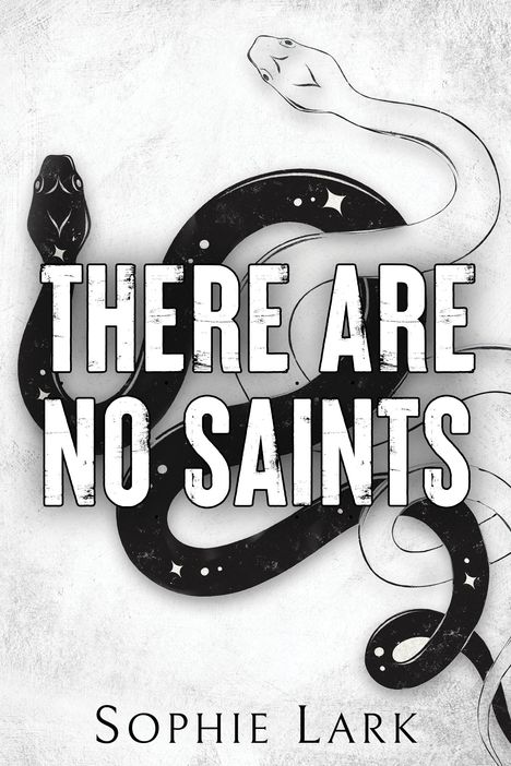 Sophie Lark: There Are No Saints, Buch