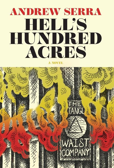 Andrew Serra: Hell's Hundred Acres, Buch