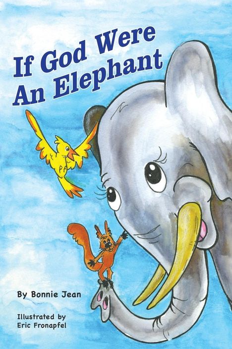 Bonnie Jean: If God Were an Elephant, Buch