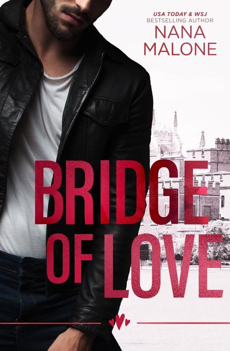 Nana Malone: Bridge of Love, Buch