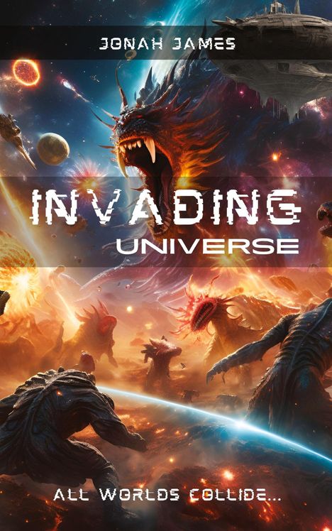 Jonah C James: Invading Universe, Buch