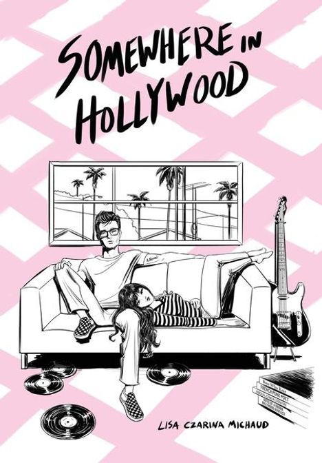 Lisa Czarina Michaud: Somewhere in Hollywood, Buch