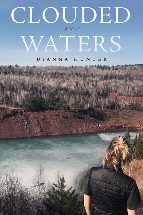 Dianna Hunter: Clouded Waters, Buch