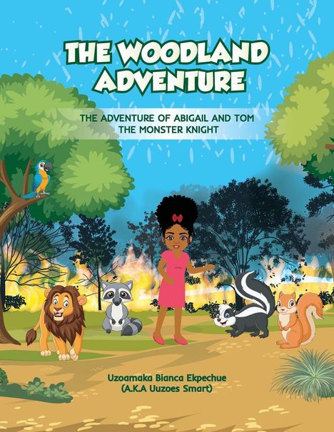 Uzoamaka Bianca Ekpechue: The Woodland Adventure, Buch