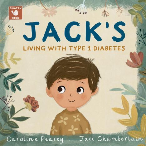 Caroline Pearcy: Jack's Living with Type 1 Diabetes, Buch