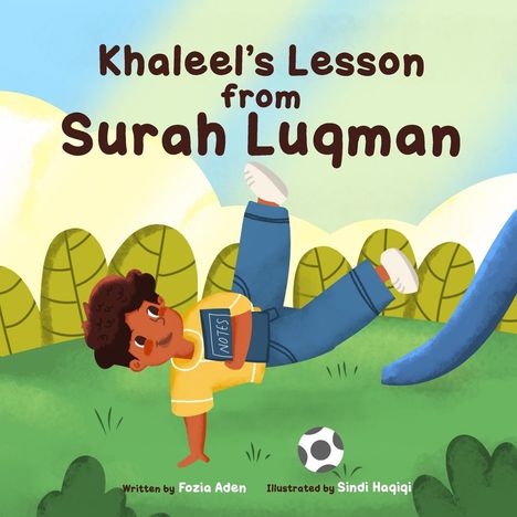 Aden: Khaleel's Lesson From Surah Luqman, Buch