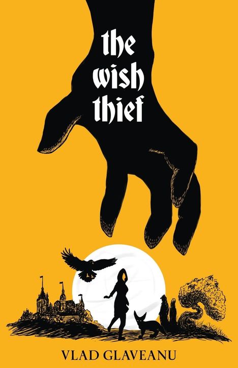 Vlad Glaveanu: The Wish Thief, Buch