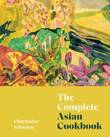 Charmaine Solomon: Complete Asian Cookbook, Buch