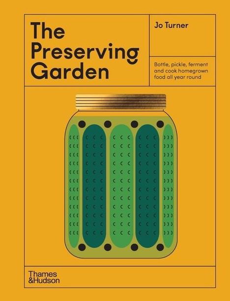 Jo Turner: The Preserving Garden, Buch