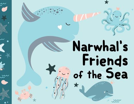 Tbd: Narwhal's Friends of the Sea Cloth Book, Buch