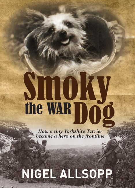 Nigel Allsopp: Smoky the War Dog, Buch