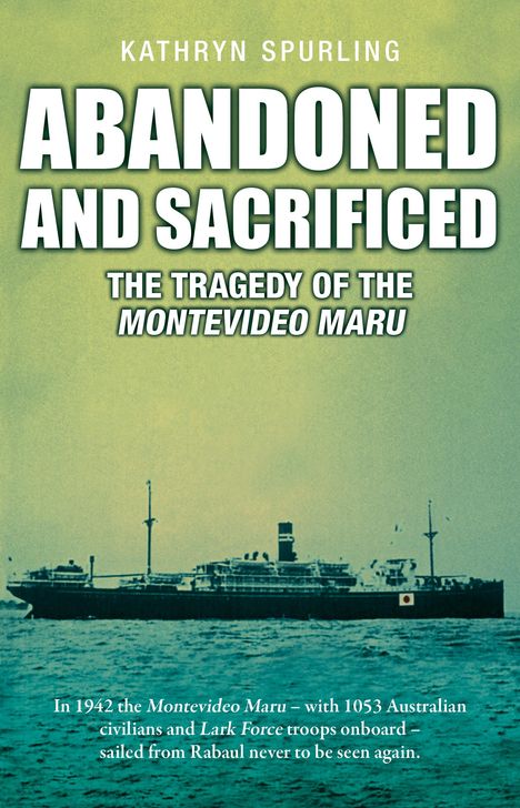 Kathryn Spurling: Abandoned and Sacrificed, Buch