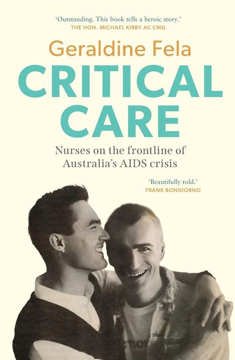 Geraldine Fela: Critical Care Nurses on the frontline of Australia's AIDS crisis, Buch