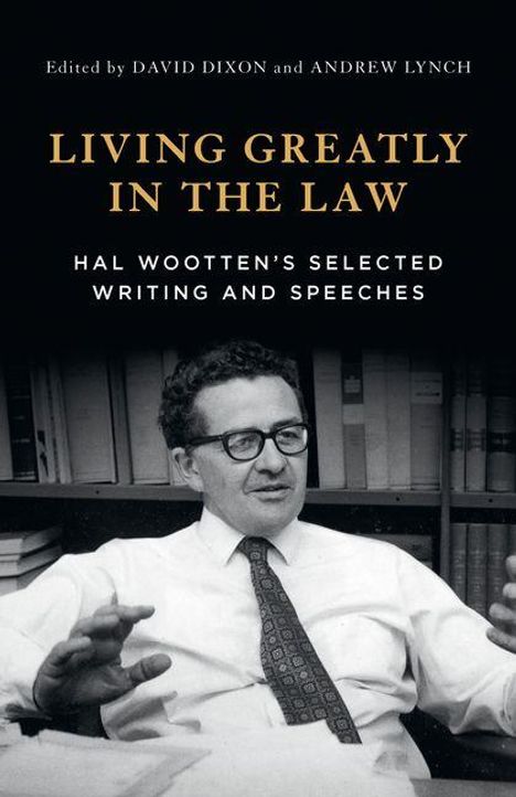 Living Greatly in the Law, Buch