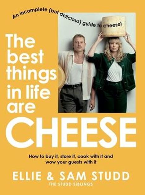 Ellie Studd: The Best Things in Life Are Cheese, Buch