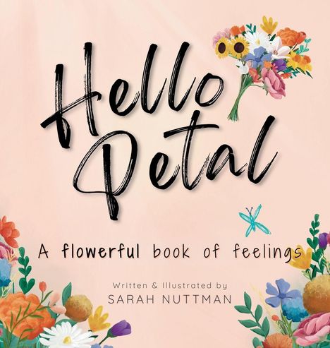 Sarah Nuttman: Hello Petal, Buch