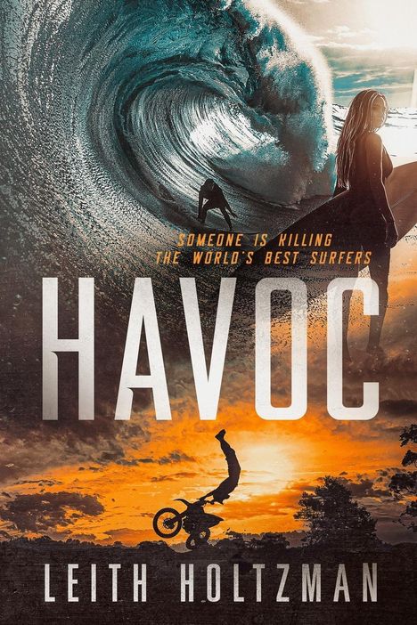 Leith S Holtzman: Havoc, Buch