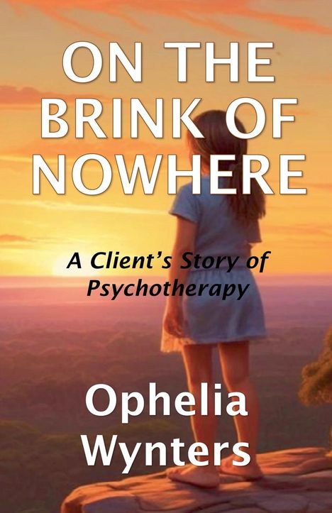 Ophelia Wynters: On The Brink of Nowhere, Buch