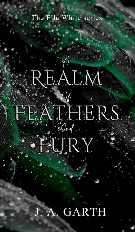 J. A Garth: A Realm of Feathers and Fury, Buch