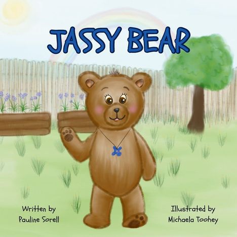 Pauline A Sorell: Jassy Bear, Buch