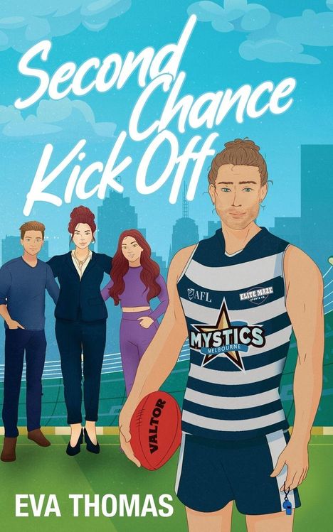 Text: "Second Chance Kick Off" und "EVA THOMAS". Illustration: Sportler mit Ball, drei Personen im Hintergrund.