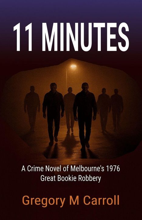 Gregory M Carroll: 11 Minutes, Buch