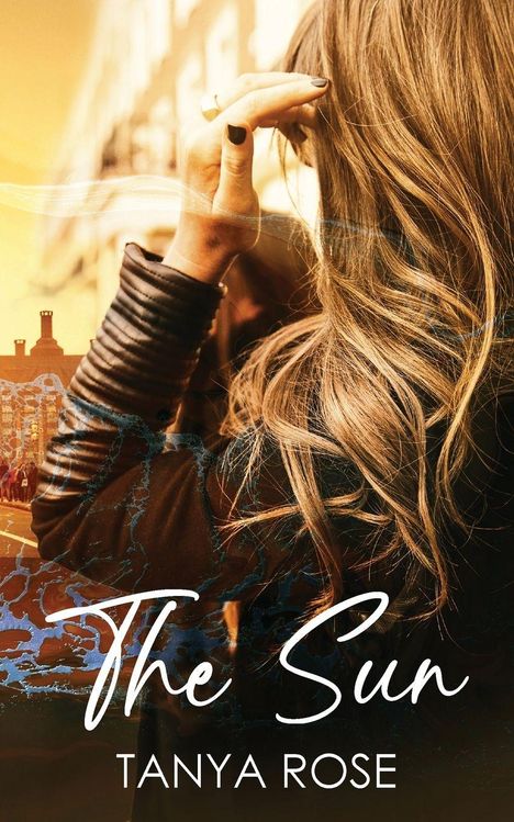Tanya Rose: The Sun, Buch