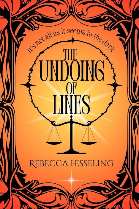„It's not all as it seems in the dark.“ „The Undoing of Lines“ von Rebecca Hesseling. Waage vor orangem Hintergrund.