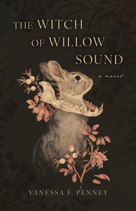 Vanessa F Penney: The Witch of Willow Sound, Buch