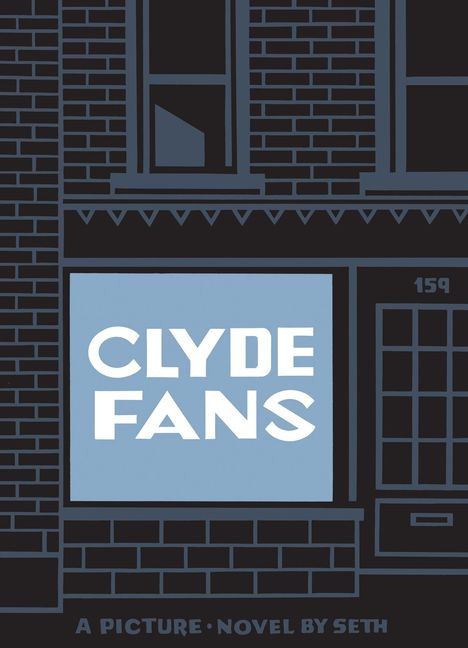 Seth: Clyde Fans, Buch