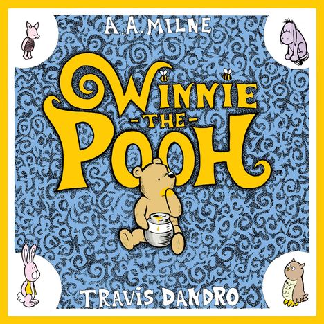 Travis Dandro: Winnie-The-Pooh, Buch