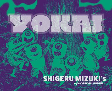 Shigeru Mizuki: Yokai: Shigeru Mizuki's Paranormal Parade, Buch