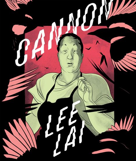 Lee Lai: Cannon, Buch