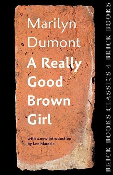Marilyn Dumont: A Really Good Brown Girl, Buch