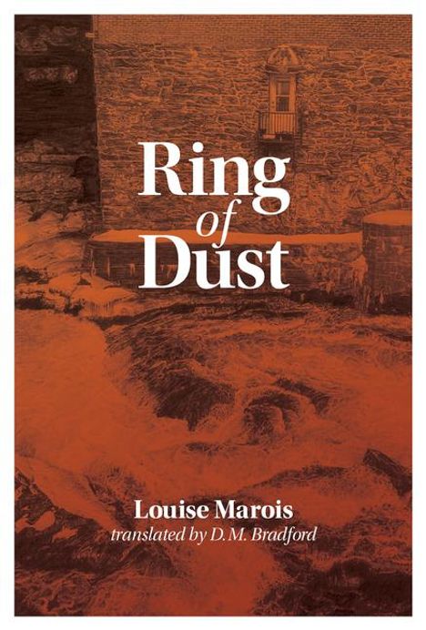 Louise Marois: Ring of Dust, Buch