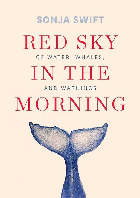 Text oben: "SONJA SWIFT". Groß in Rot: "RED SKY IN THE MORNING". Unten eine blaue Walflosse illustriert.