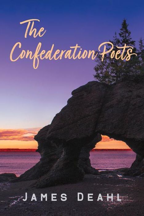 James Deahl: The Confederation Poets, Buch