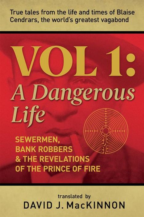 David Mackinnon: A Dangerous Life, Volume 1, Buch