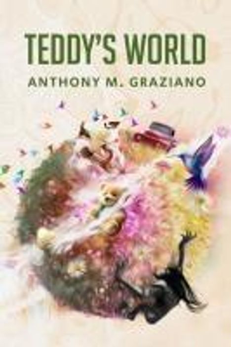 Anthony Graziano: Teddy's World, Buch