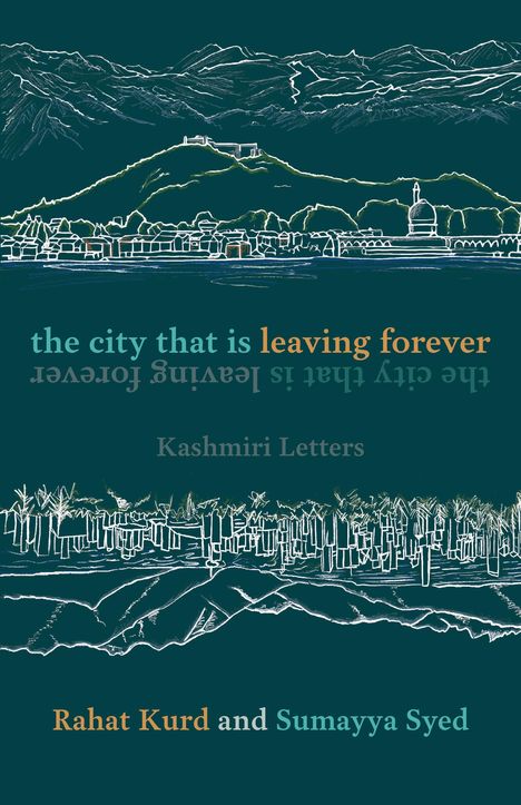 Rahat Kurd: The City That Is Leaving Forever, Buch