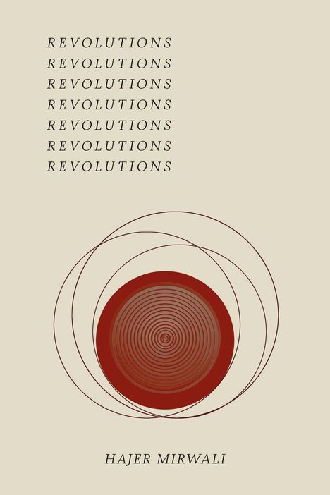 Hajer Mirwali: Revolutions, Buch