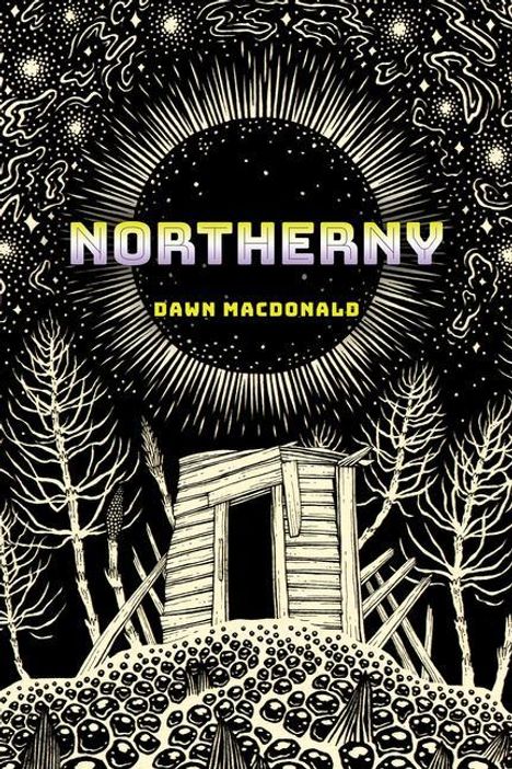 Dawn Macdonald: Northerny, Buch