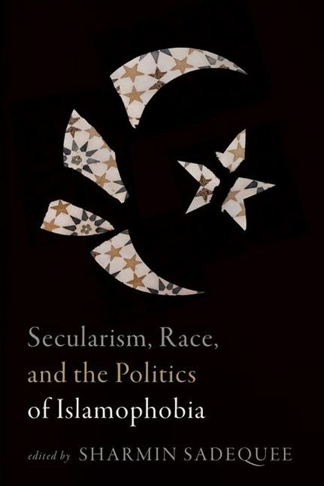 Secularism, Race, and the Politics of Islamophobia, Buch