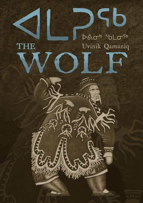 Uvinik Qamaniq: Amaruq: The Wolf, Buch