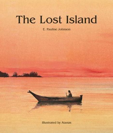E. Pauline Johnson: The Lost Island, Buch