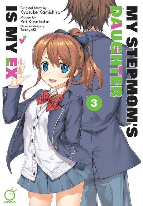 Text: "My Stepmom's Daughter Is My Ex", "Original Story by Kyosuke Kamishiro". 
Illustration: Mädchen in Schuluniform, fröhlich.